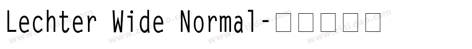 Lechter Wide Normal字体转换
